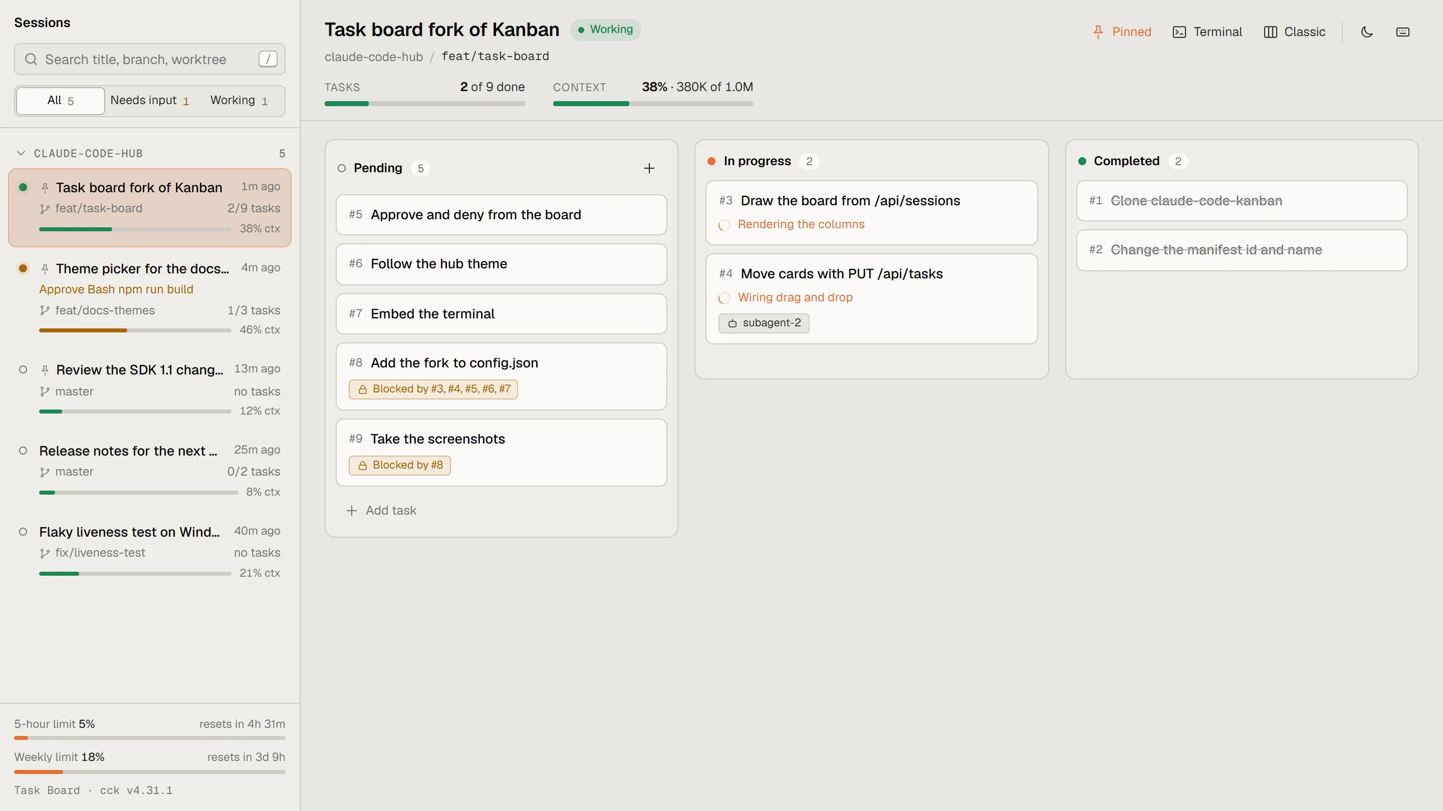 A forked Task Board in the hub: a session list on the left, one board for the open session on the right