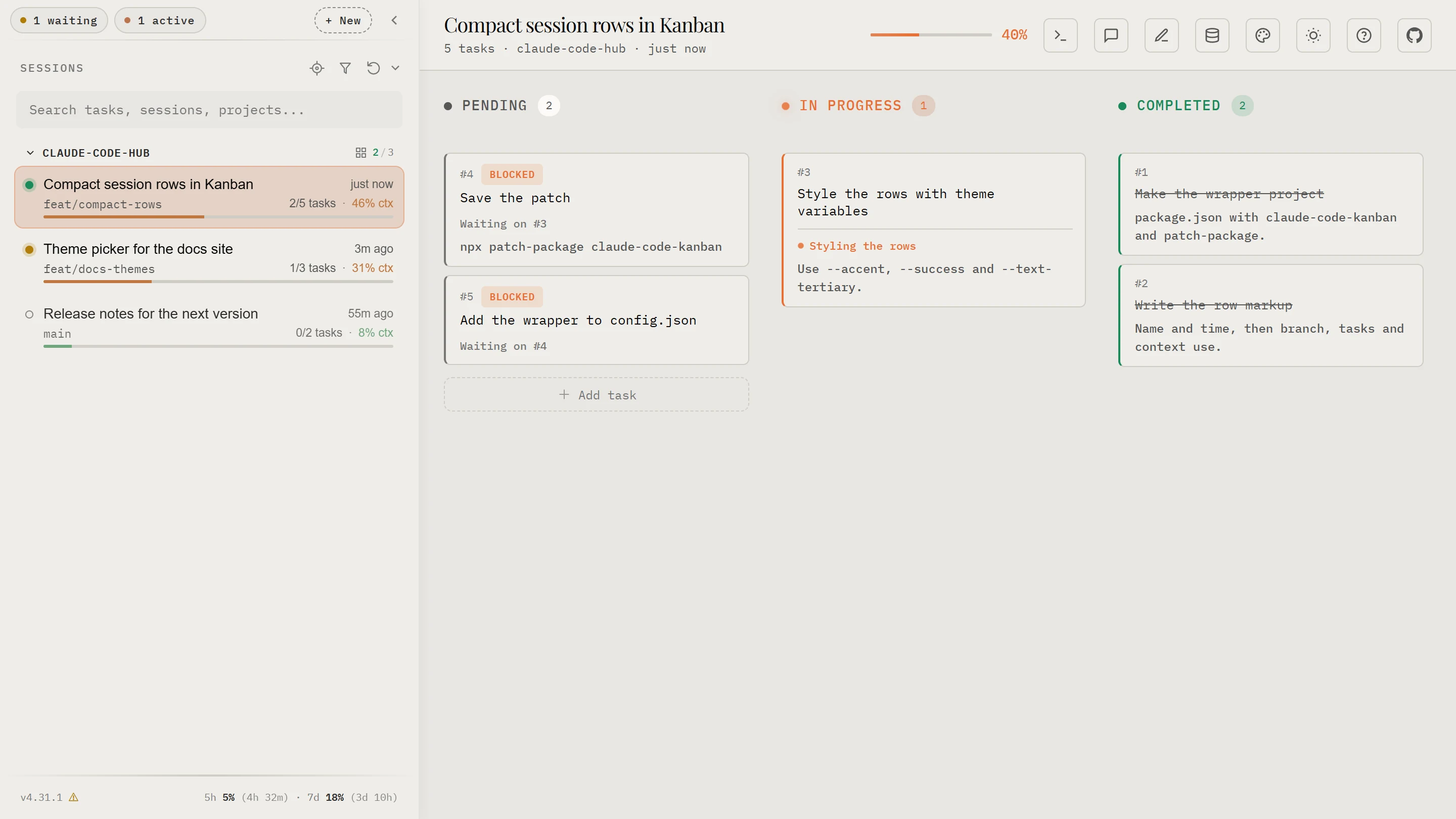 The hub with the patched Kanban: the sidebar shows three sessions as two-line rows