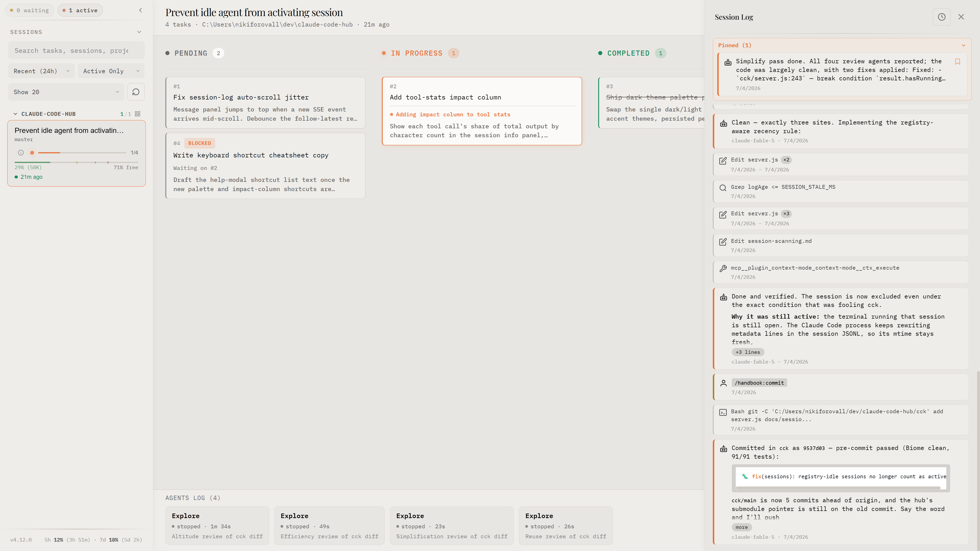 Pinned message anchored above the session log